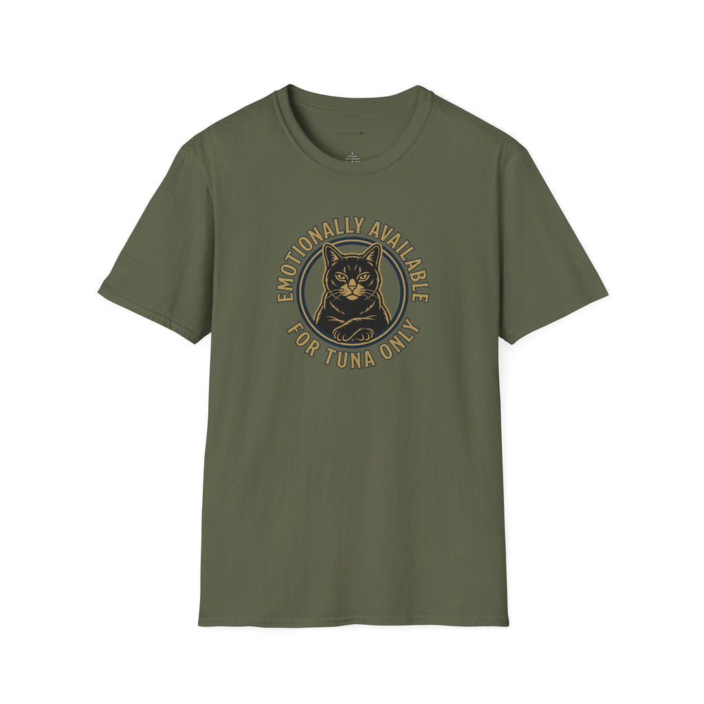 Emotionally Availble T-Shirt