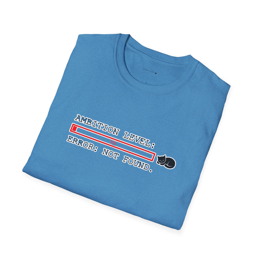 Ambition level  T-Shirt