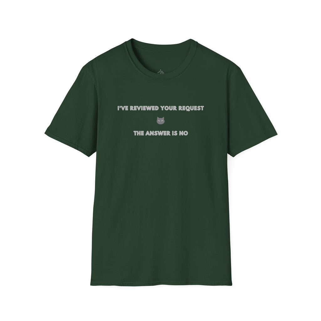 Reviewed your request T-Shirt