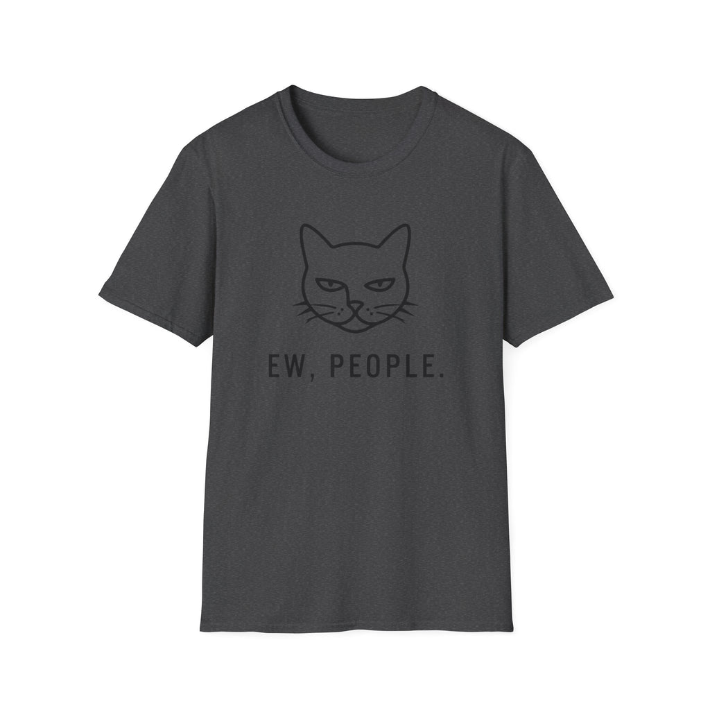 Ew people T-Shirt