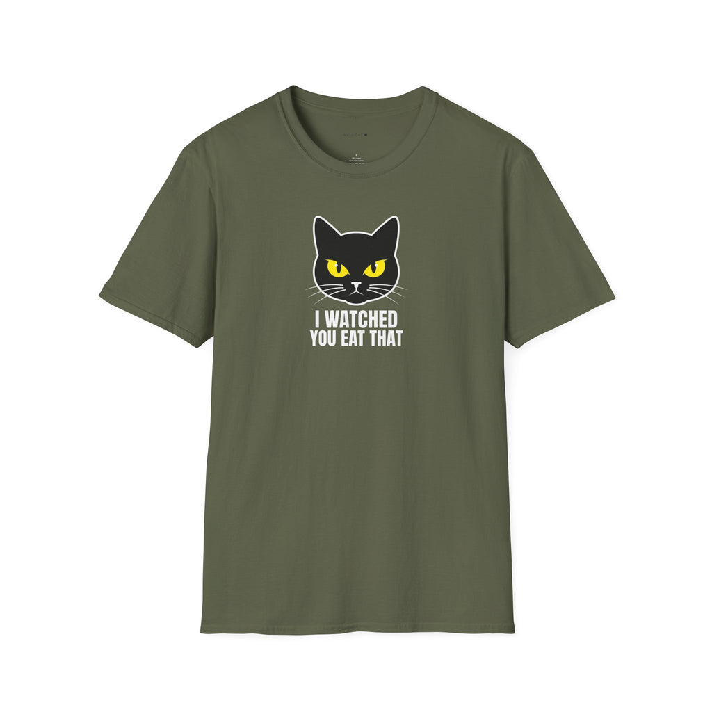 Watched you eat that T-Shirt