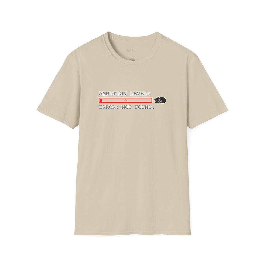 Ambition level  T-Shirt