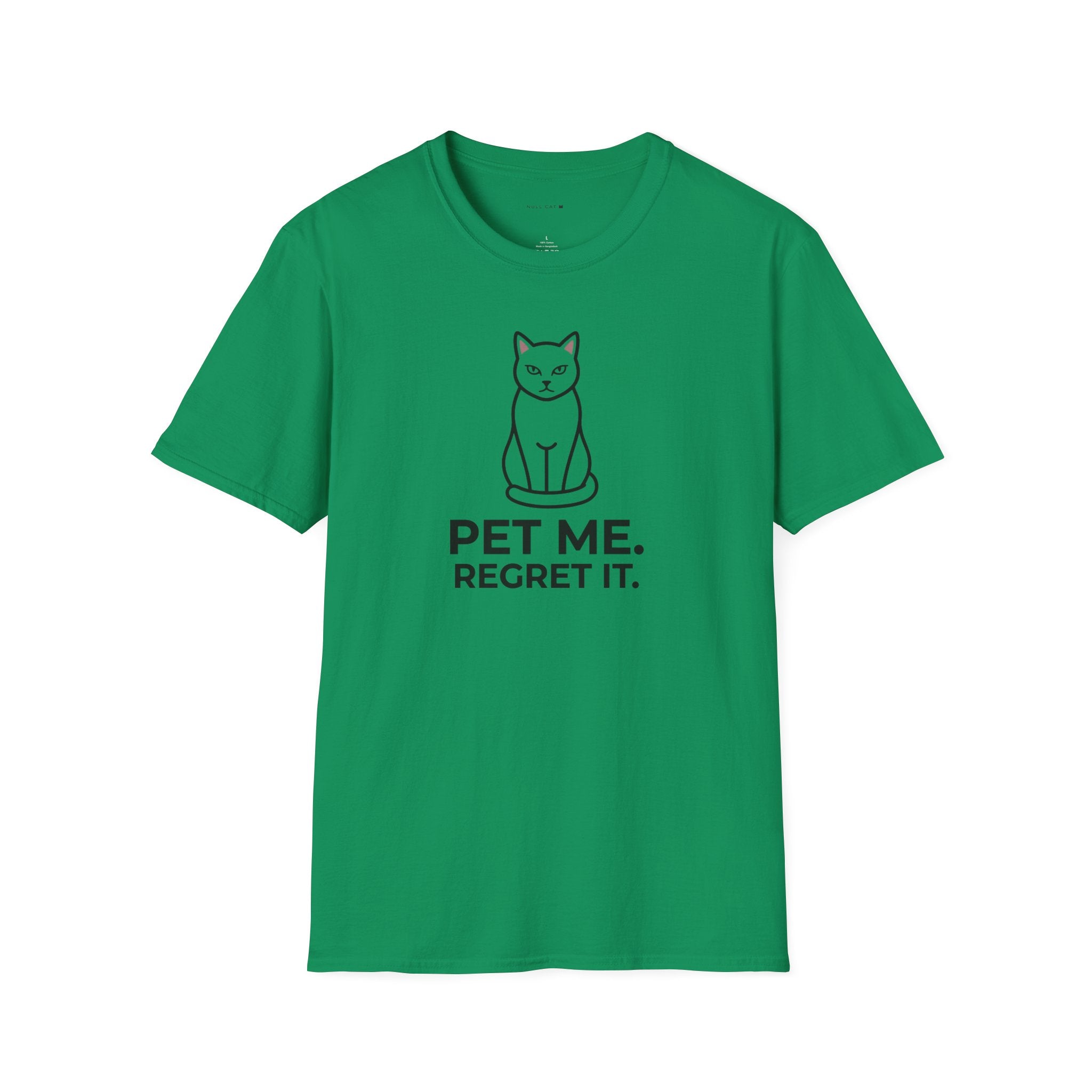Pet me regret it T-Shirt