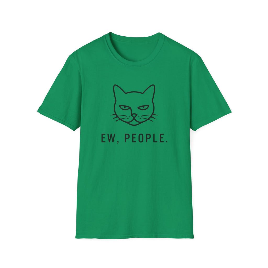 Ew people T-Shirt