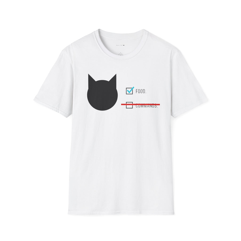 Food over commands T-Shirt