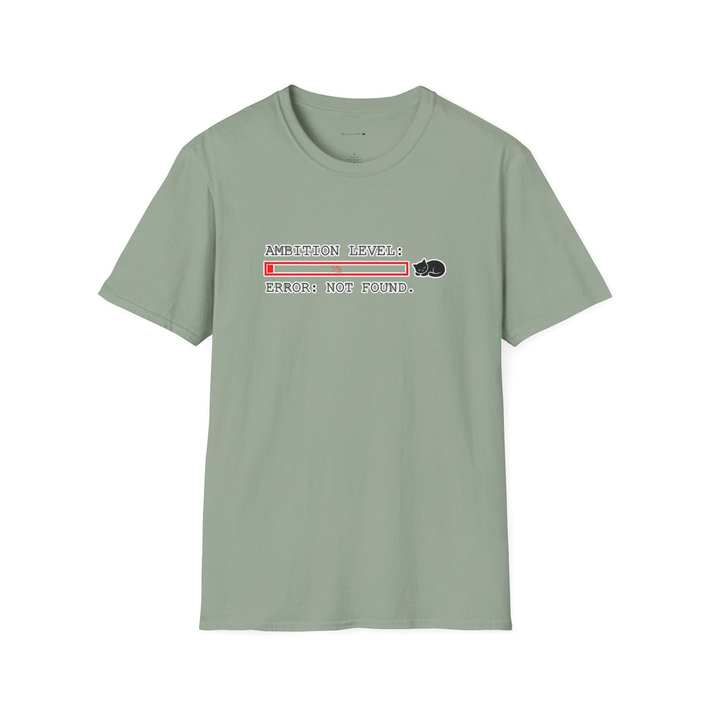Ambition level  T-Shirt