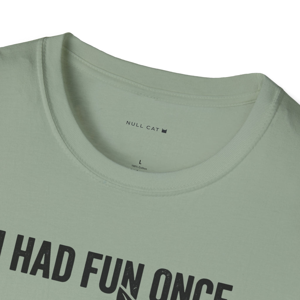 Awful fun T-Shirt