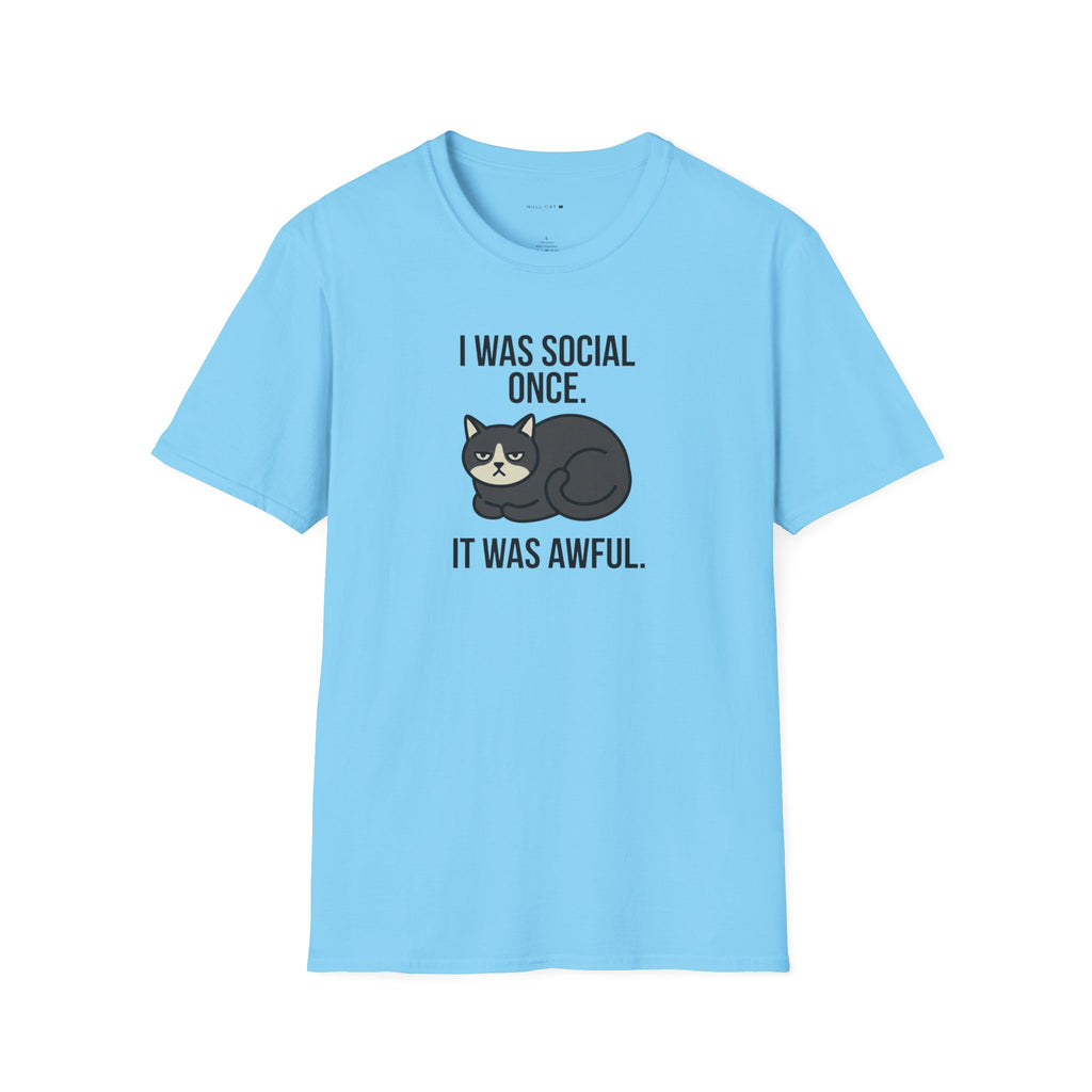 Social once awful T-Shirt
