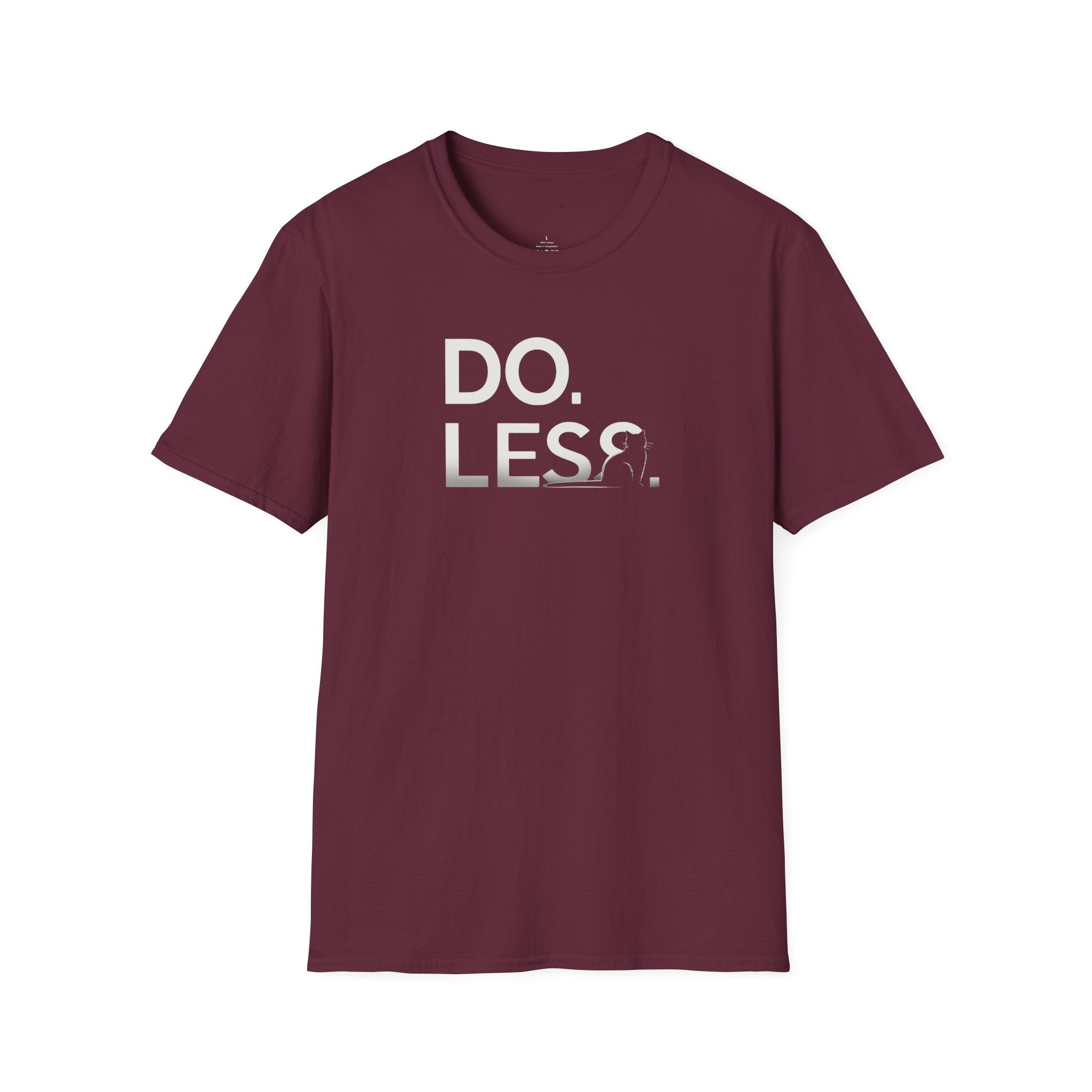 Do Less T-Shirt