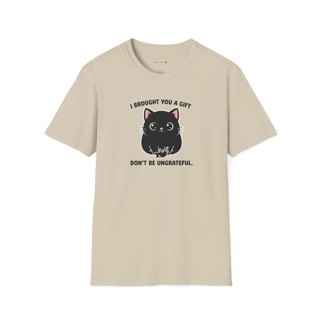 Brought you gift t-shirt