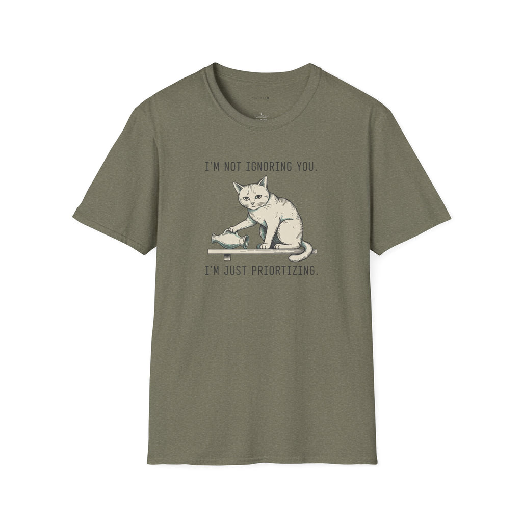Not ignoring you T-Shirt
