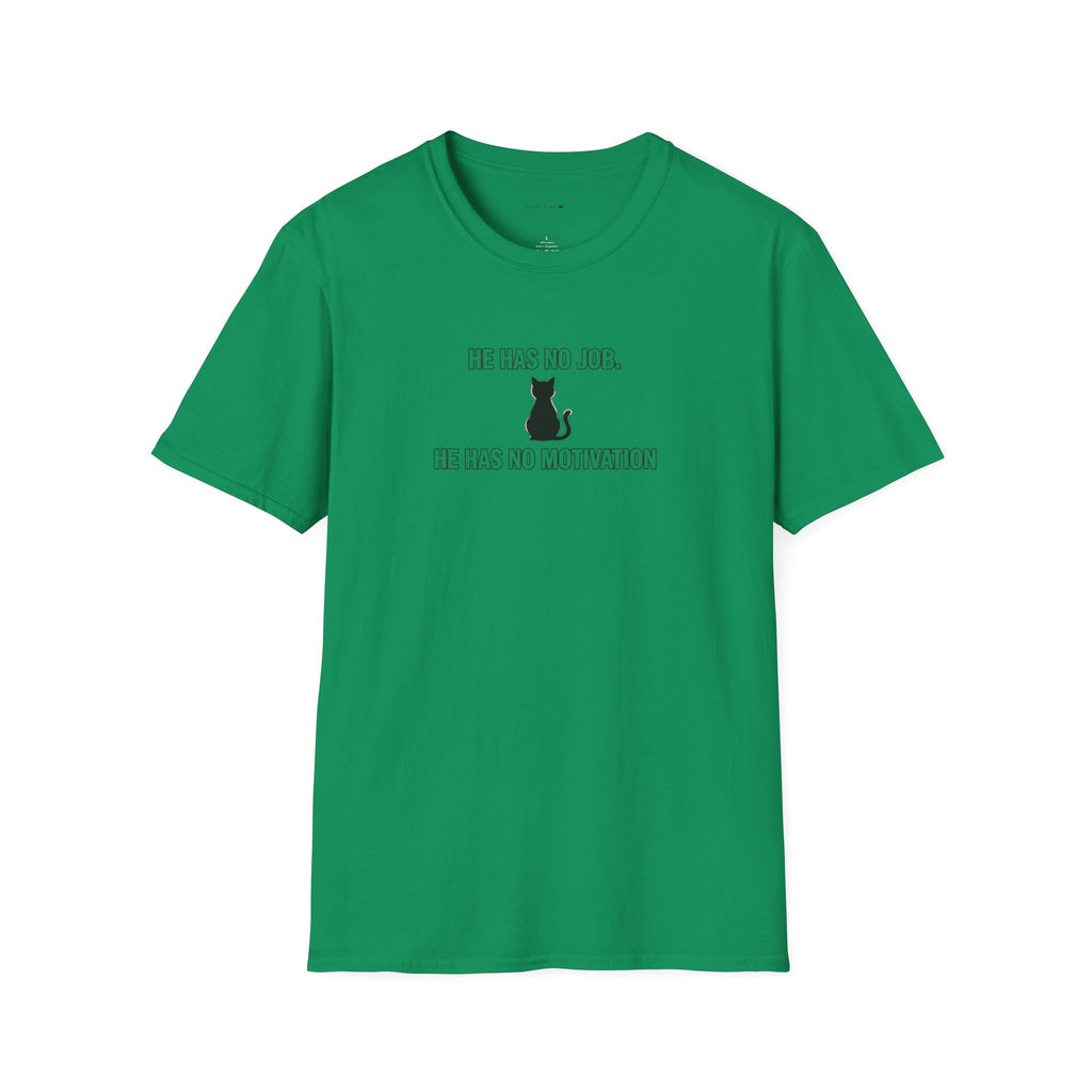 No job T-Shirt