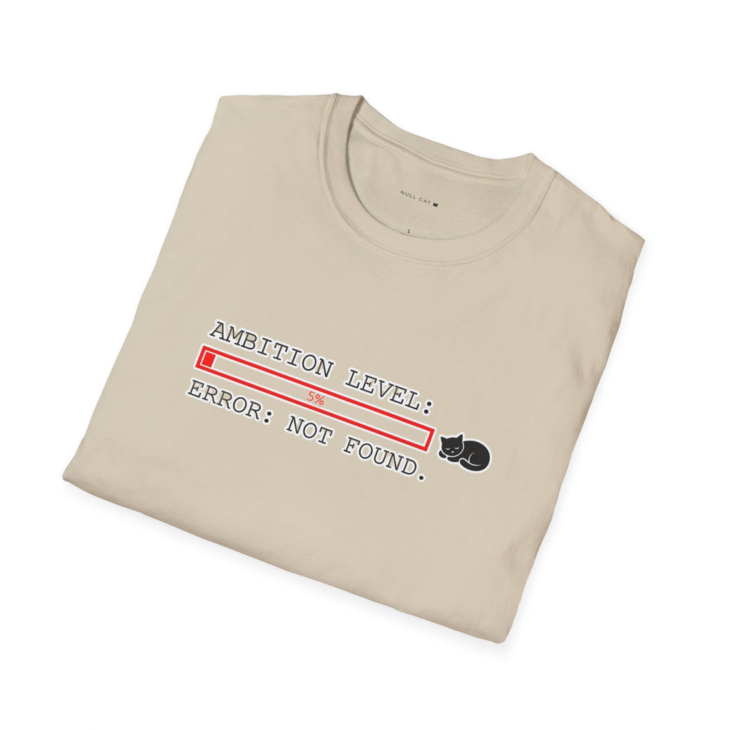 Ambition level  T-Shirt