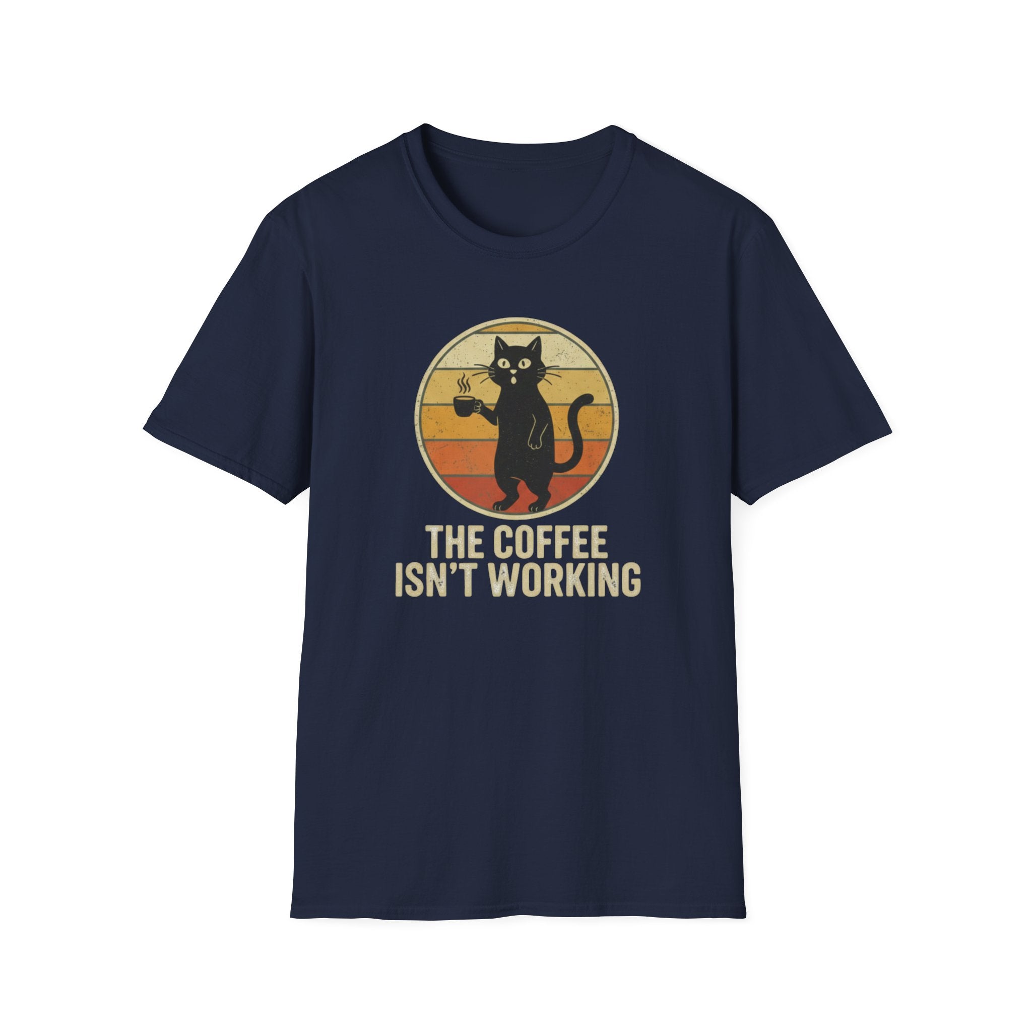 Coffee not working T-Shirt