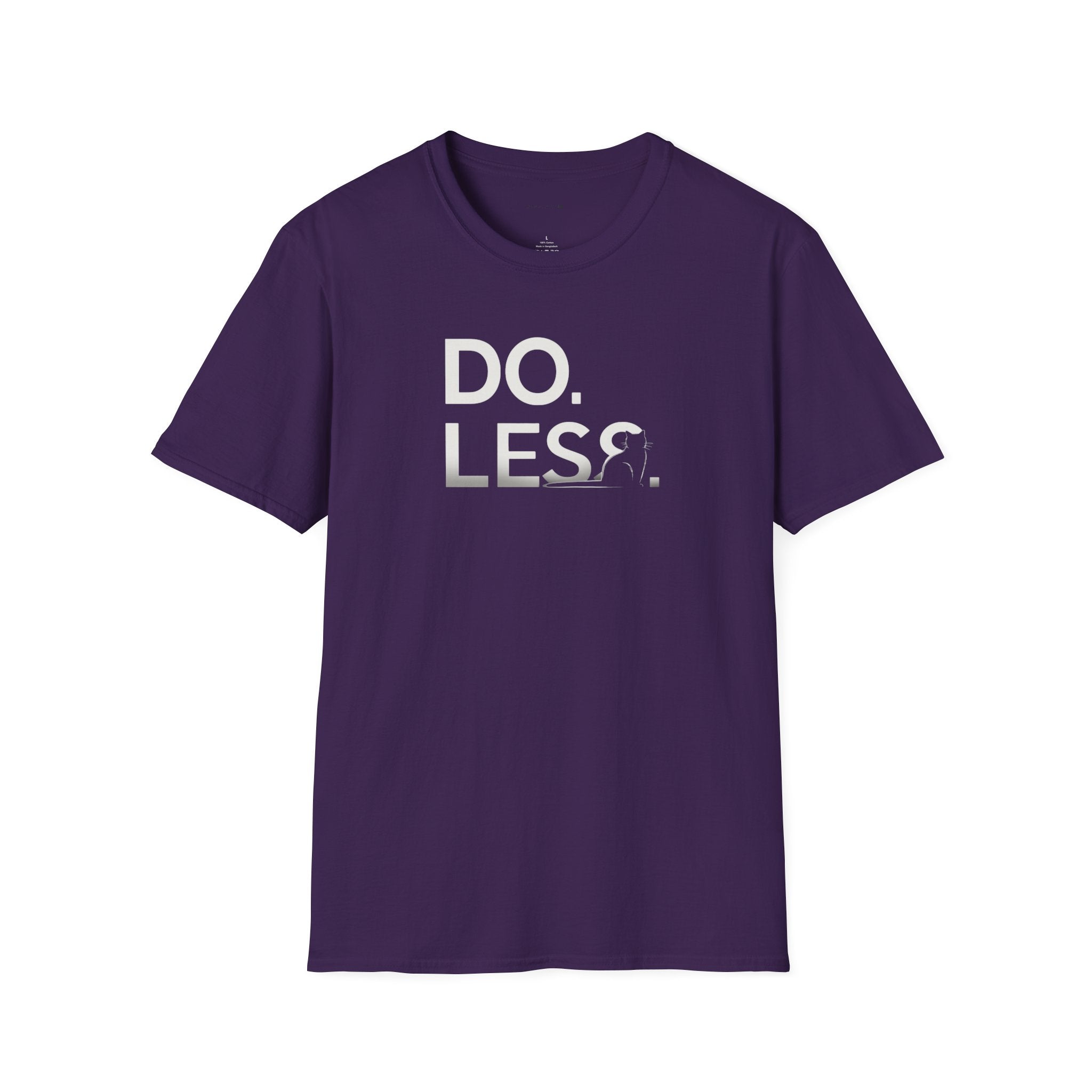 Do Less T-Shirt