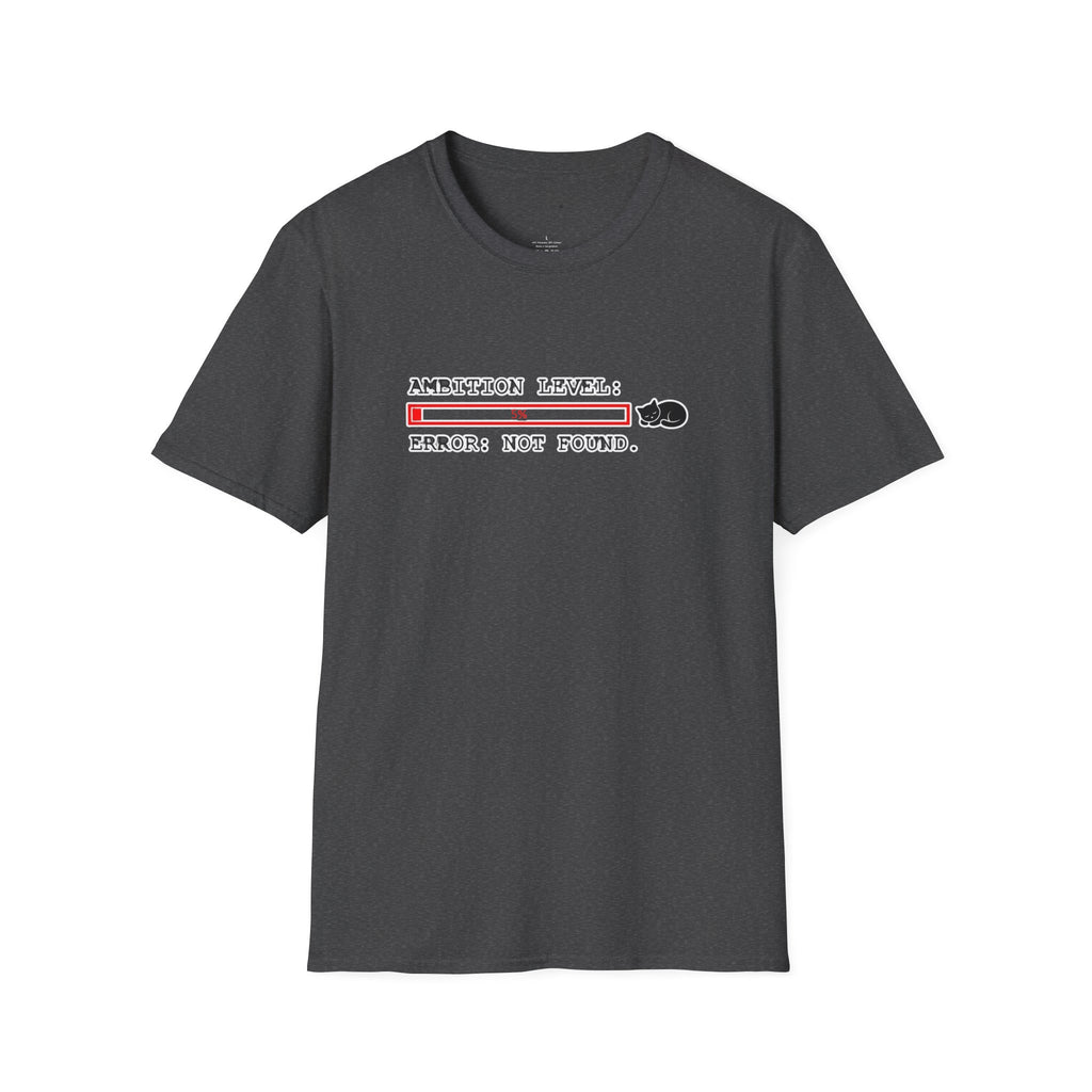 Ambition level  T-Shirt