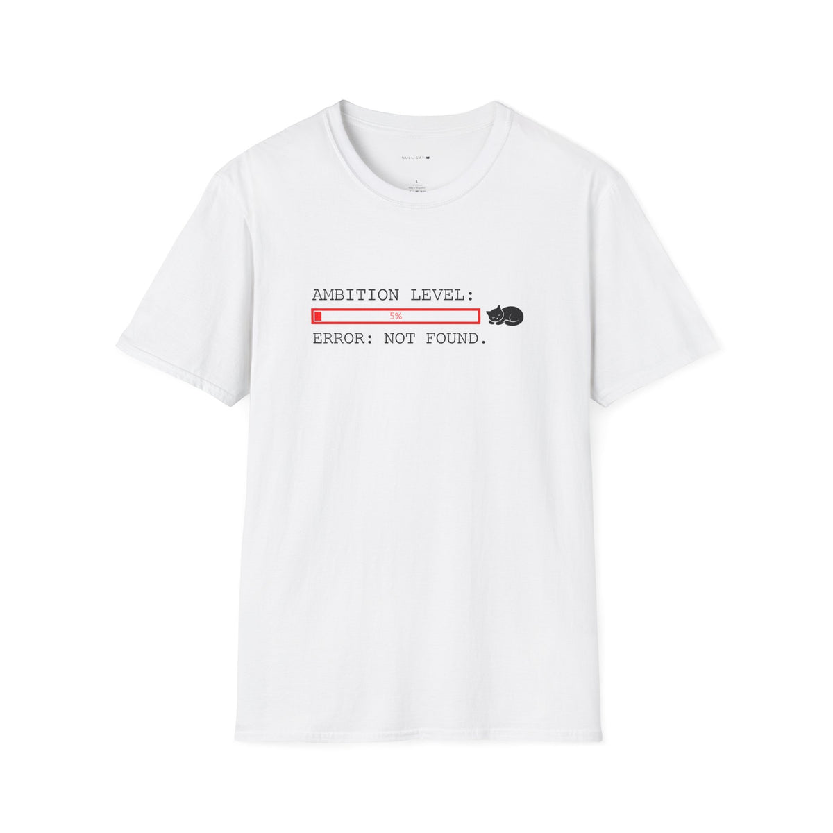 Ambition level  T-Shirt