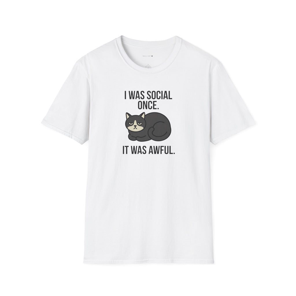 Social once awful T-Shirt
