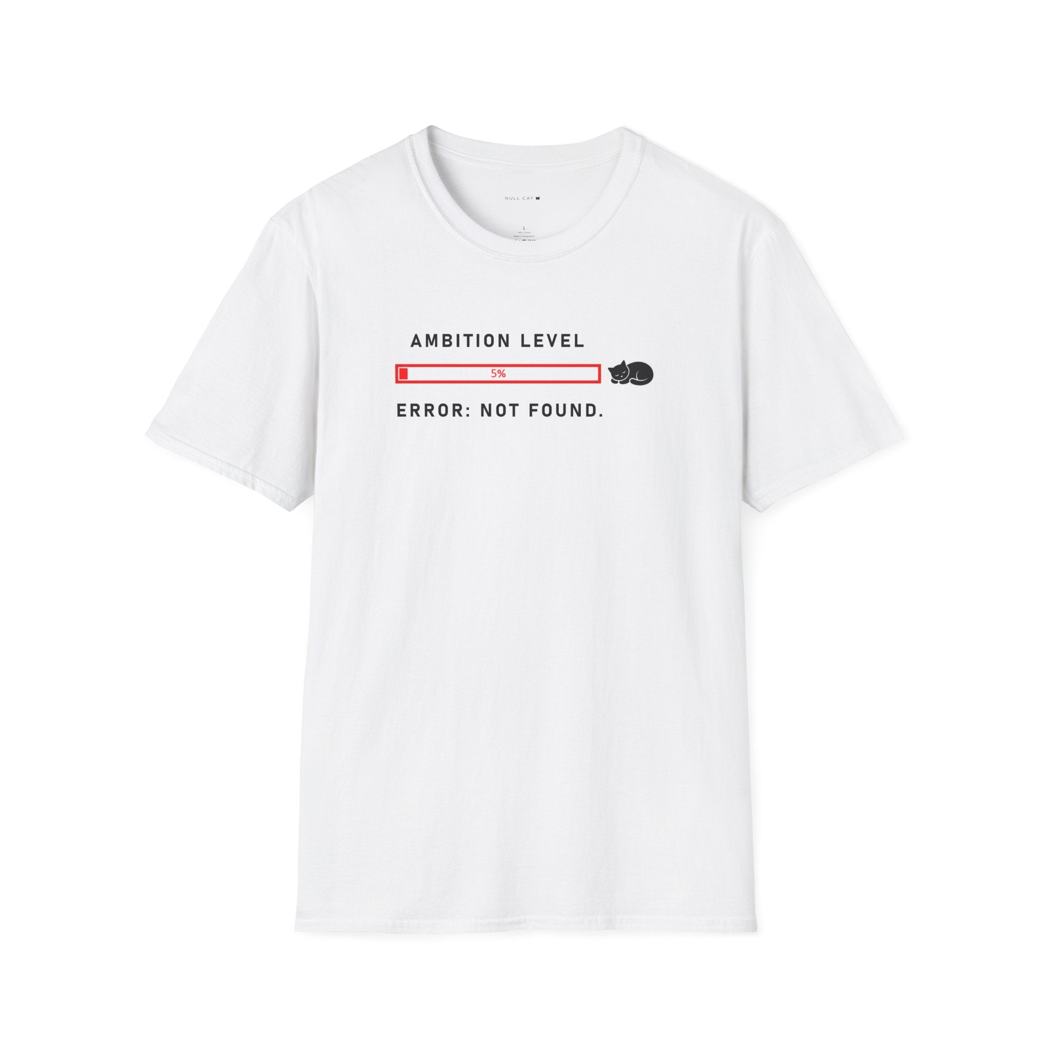 Ambition not found T-Shirt