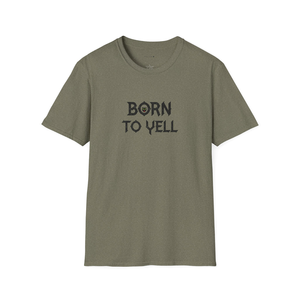 Born to Yell T-Shirt