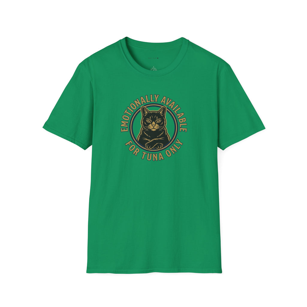 Emotionally Availble T-Shirt