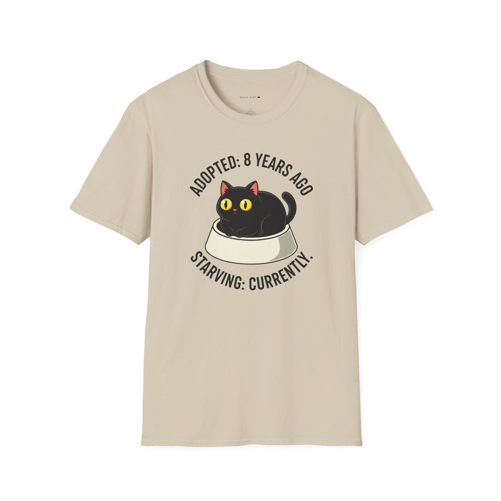 Adopted and starving  t-shirt