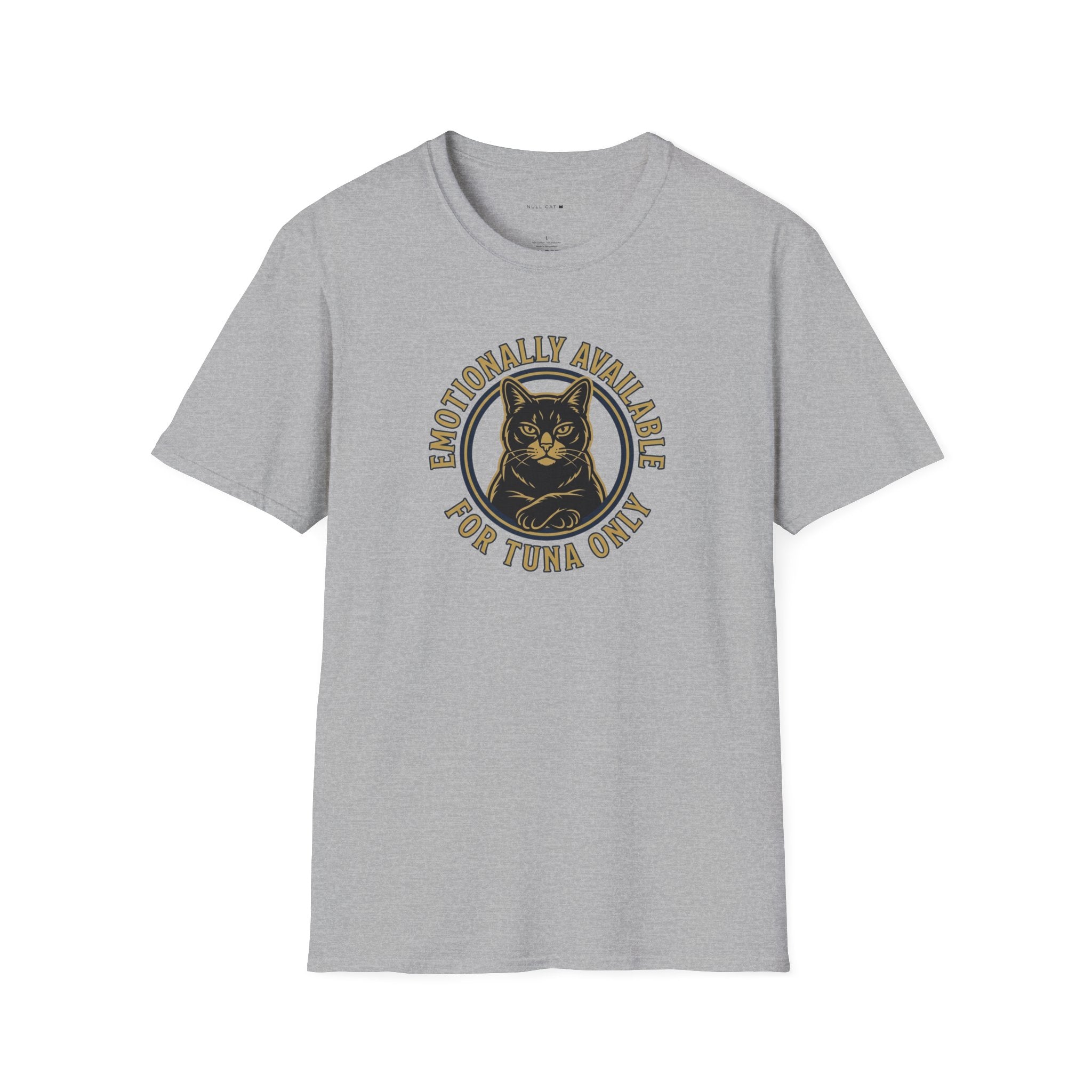 Emotionally Availble T-Shirt