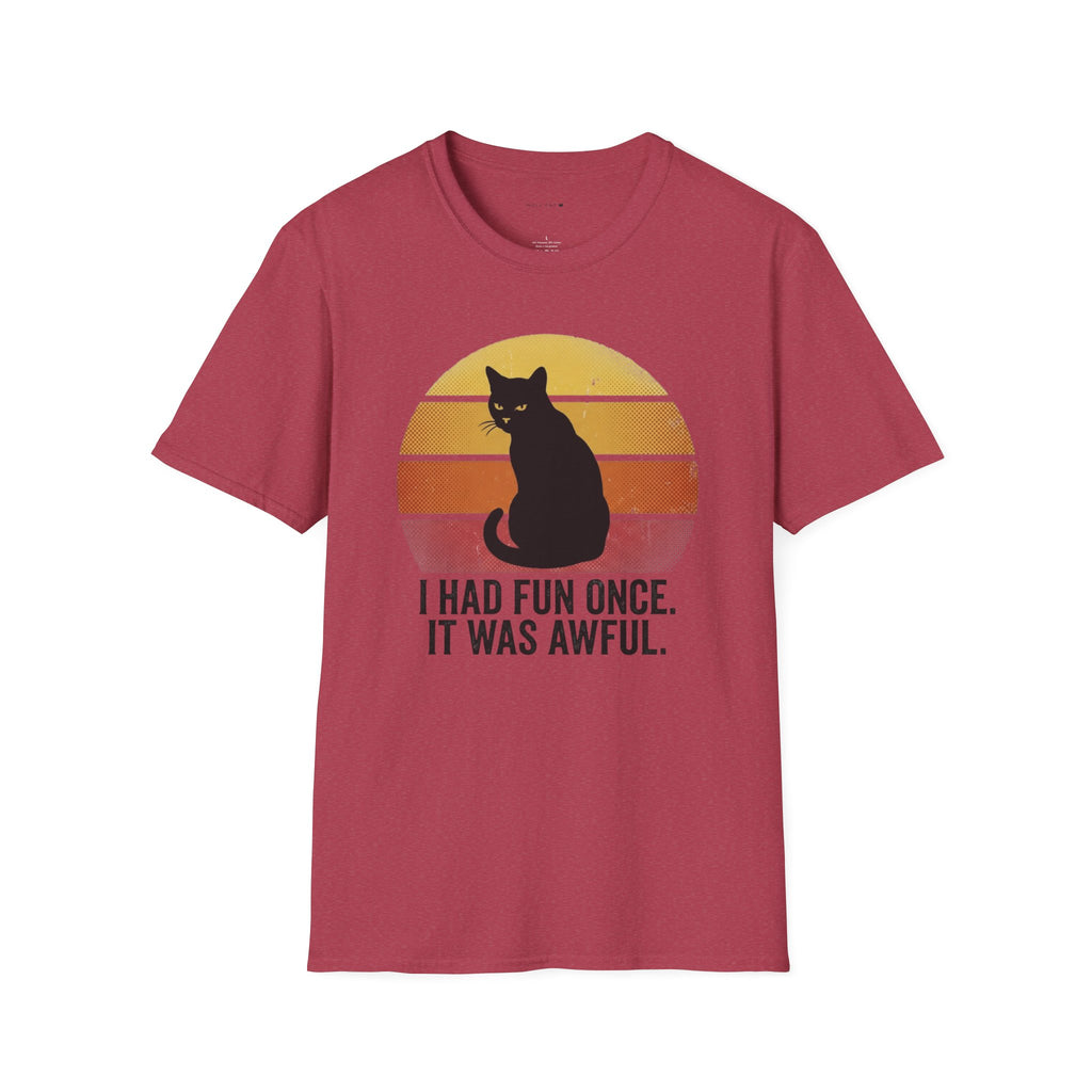 Had fun once T-Shirt