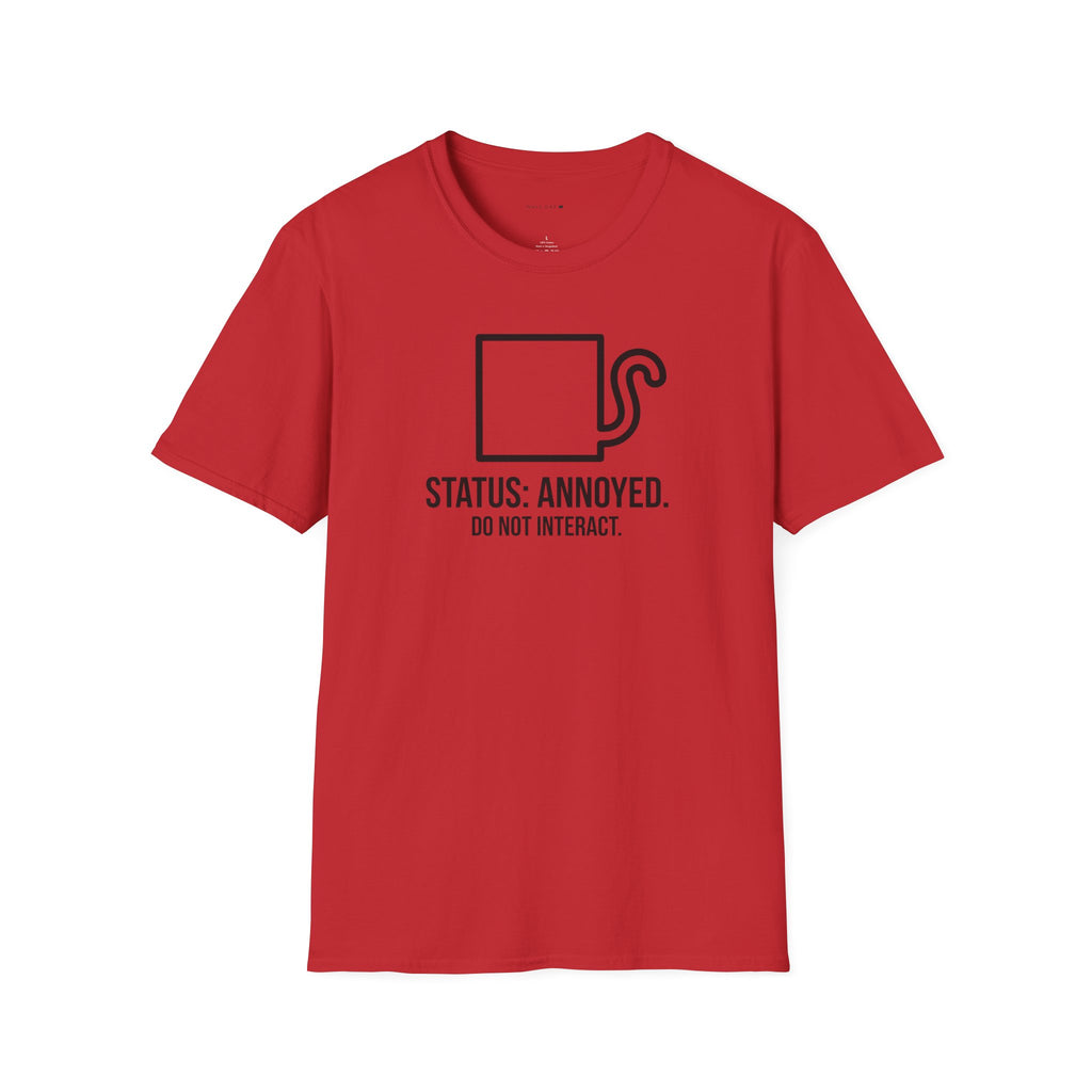 Status Annoyed T-Shirt