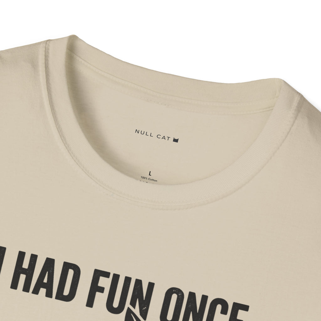 Awful fun T-Shirt