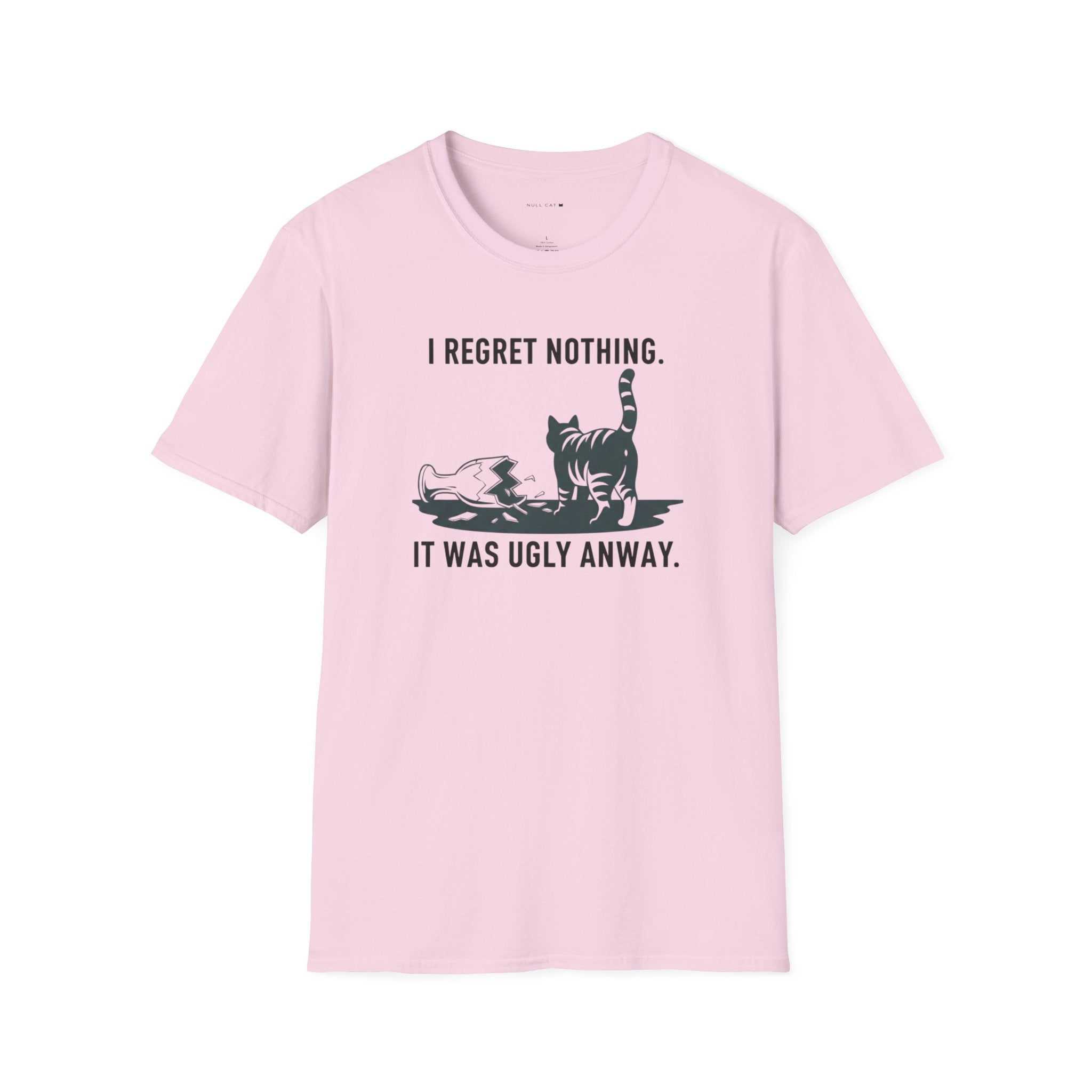 Regret nothing T-Shirt