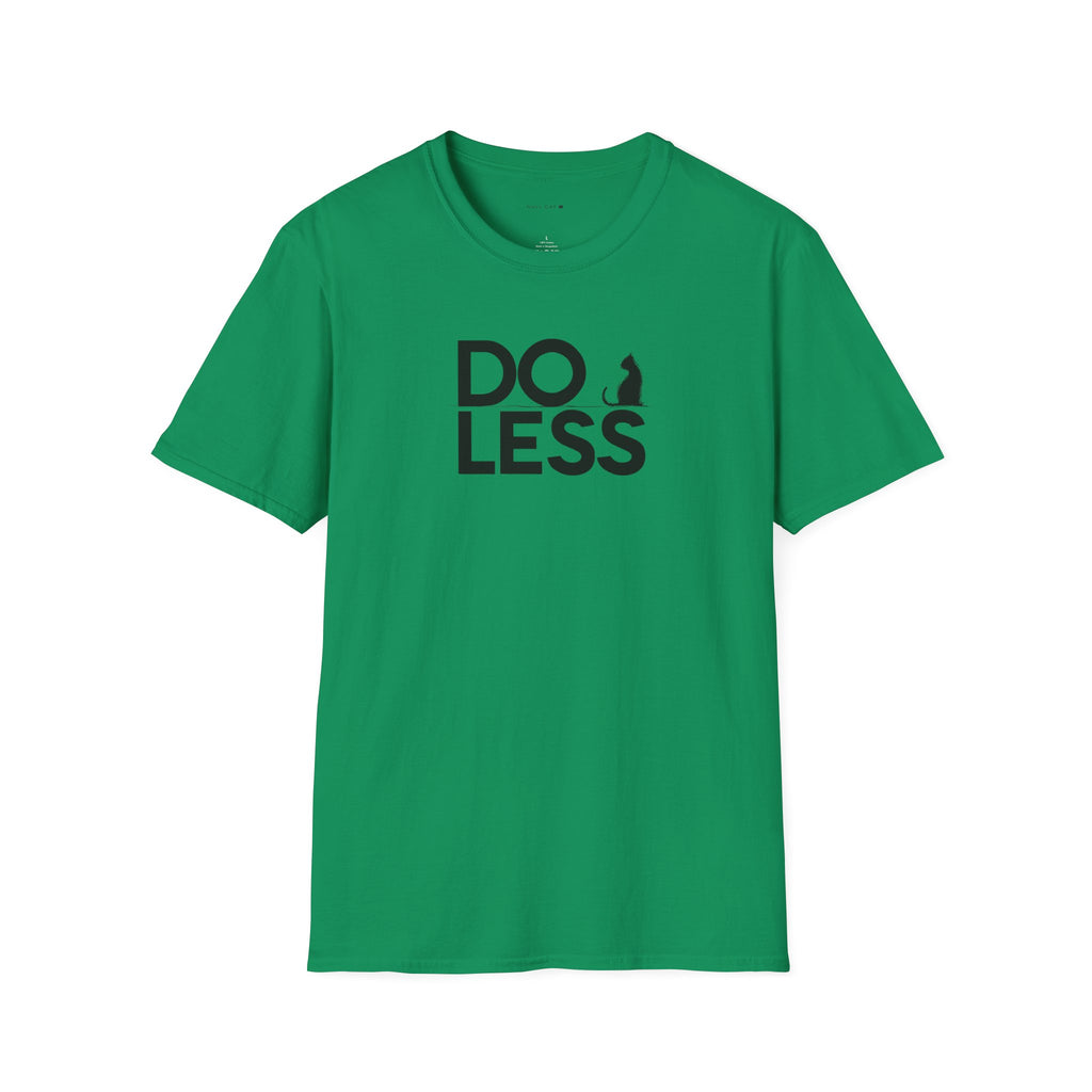Do Less light T-Shirt