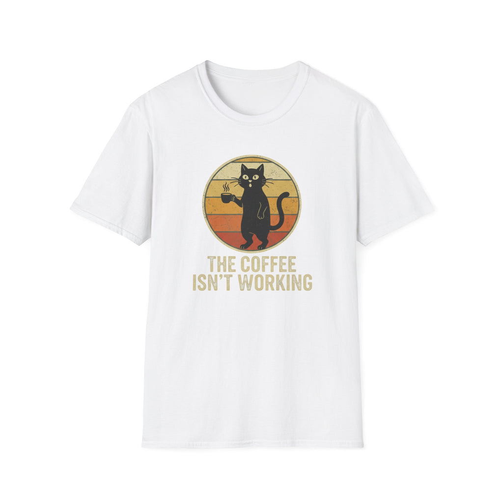 Coffee not working T-Shirt