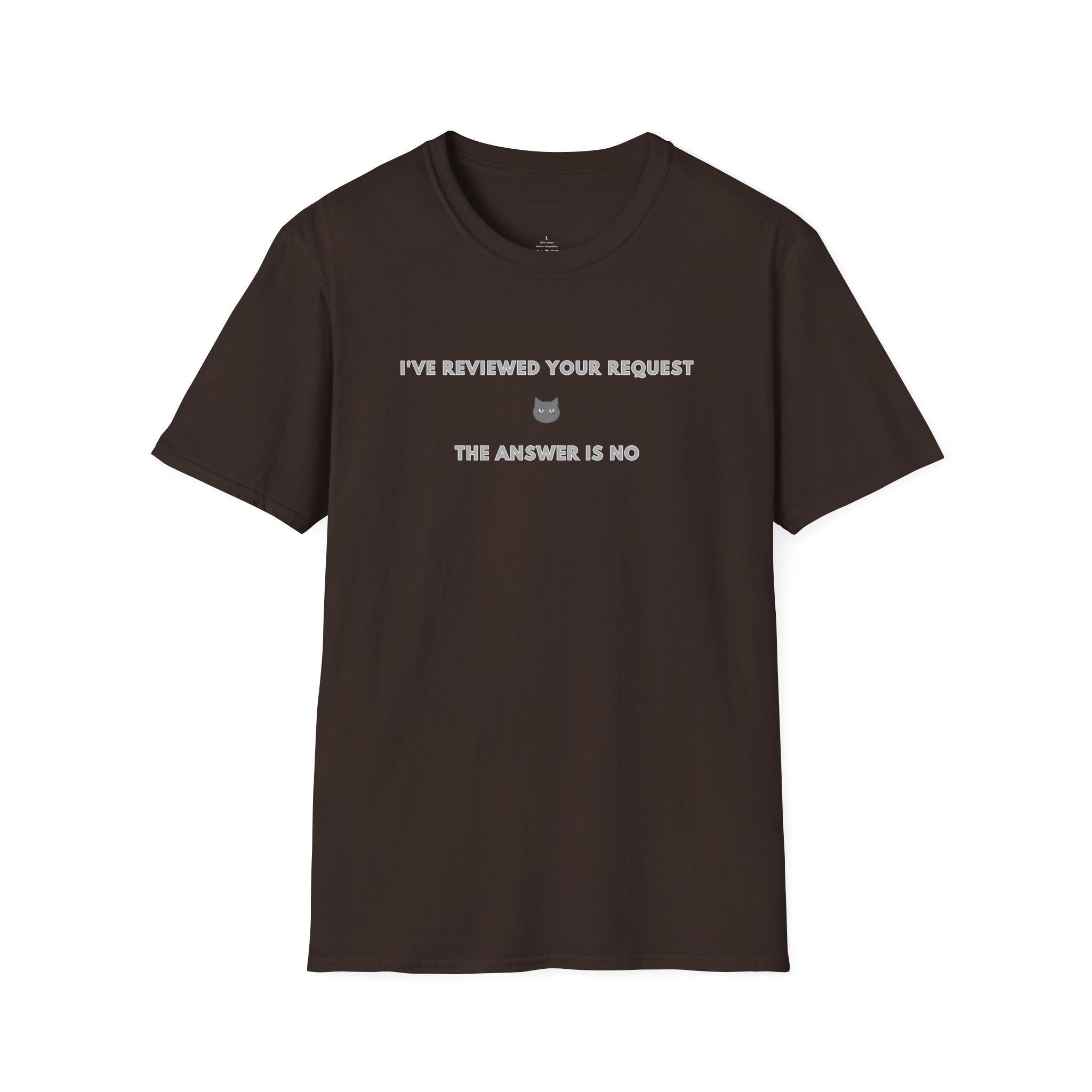 Reviewed your request T-Shirt