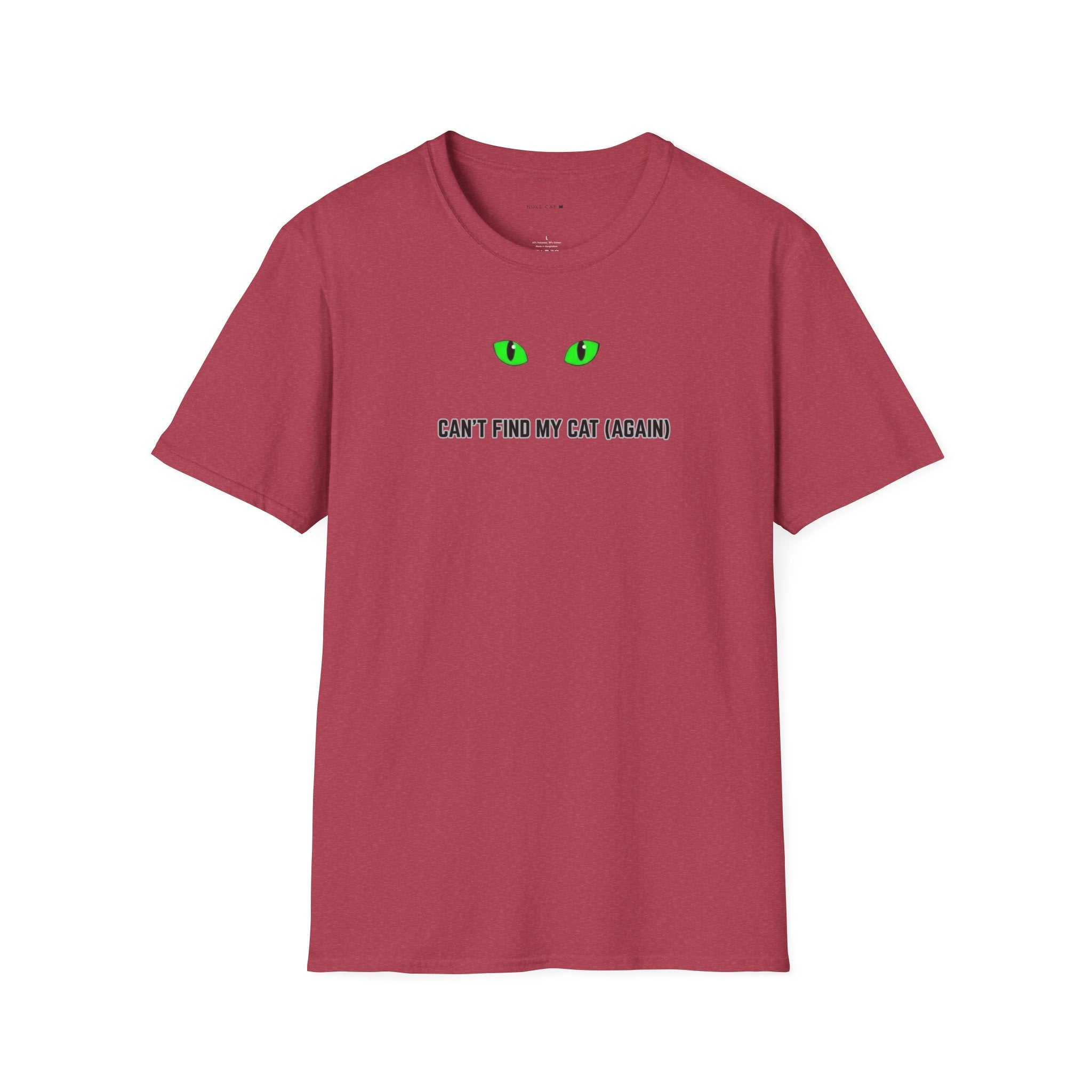 Can't find my cat again T-Shirt