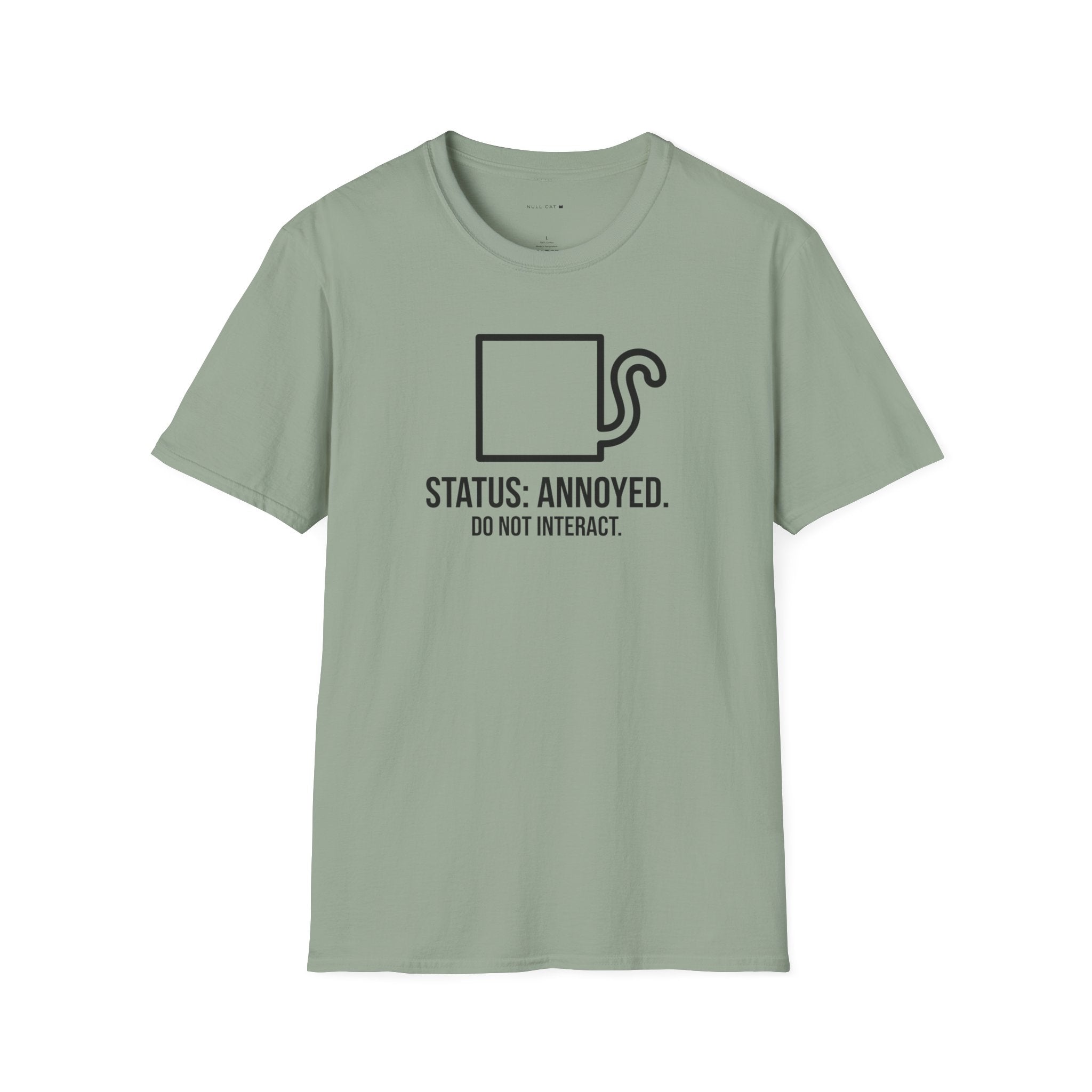 Status Annoyed T-Shirt