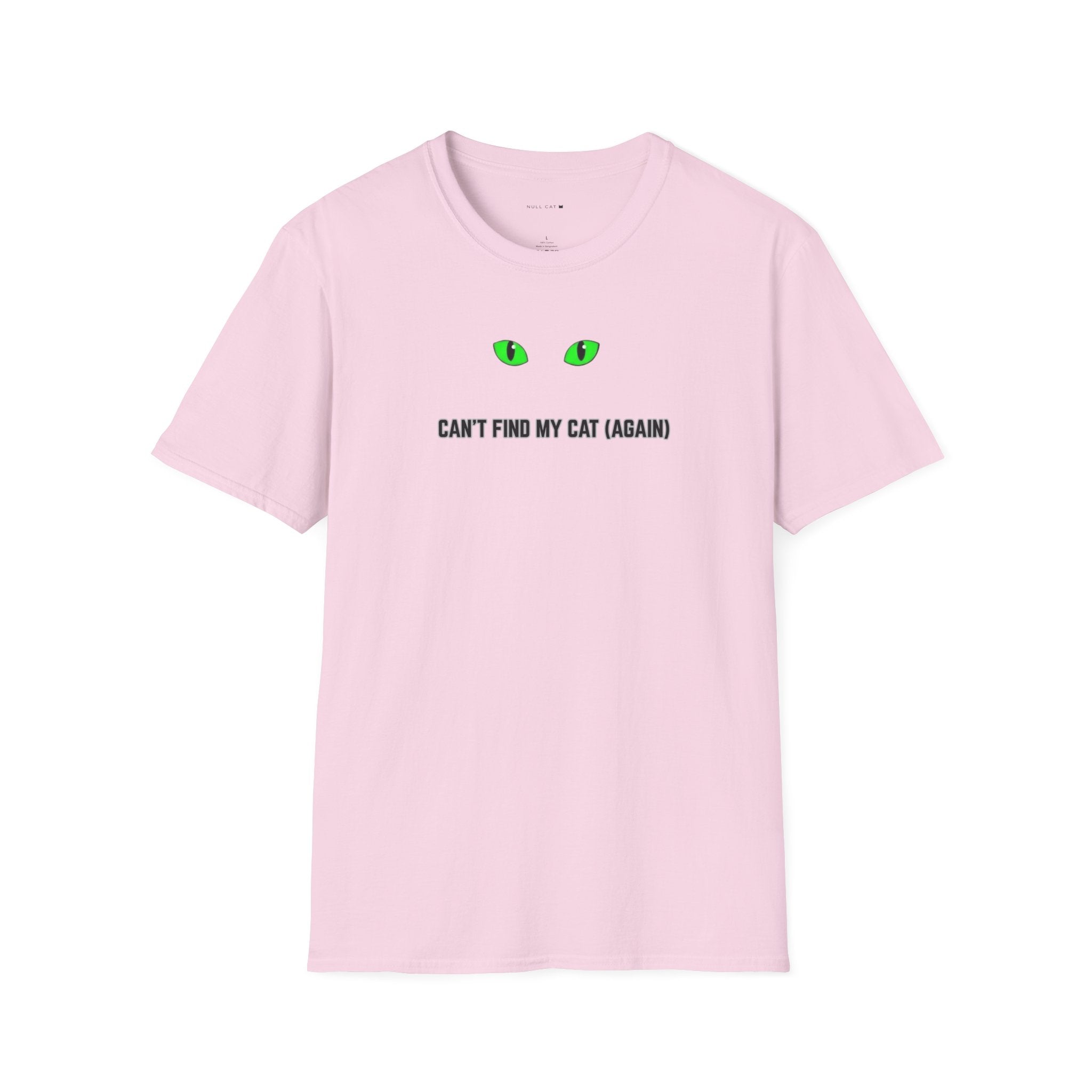 Can't find my cat again T-Shirt