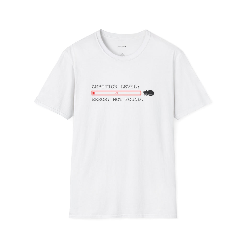 Ambition level  T-Shirt