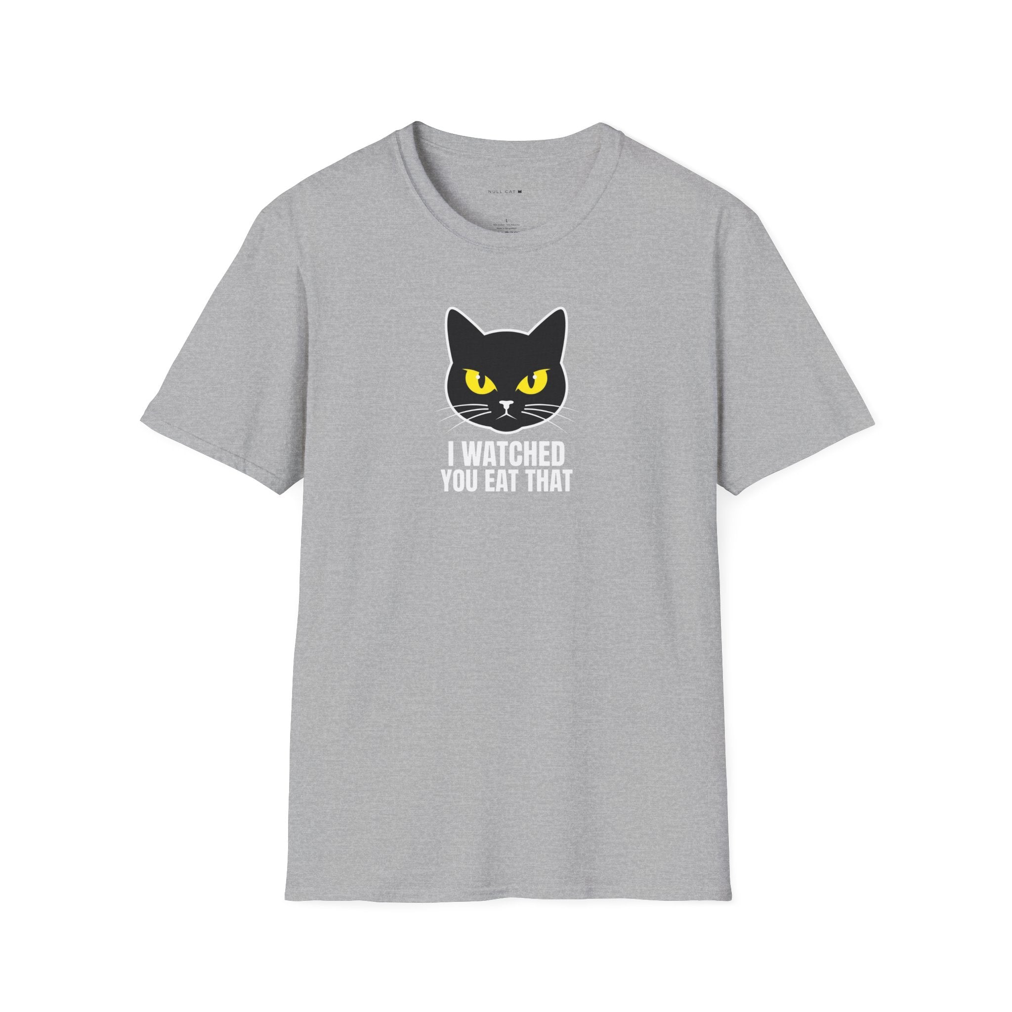 Watched you eat that T-Shirt