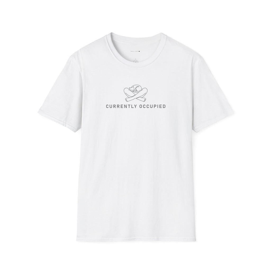 Currently occupied T-Shirt