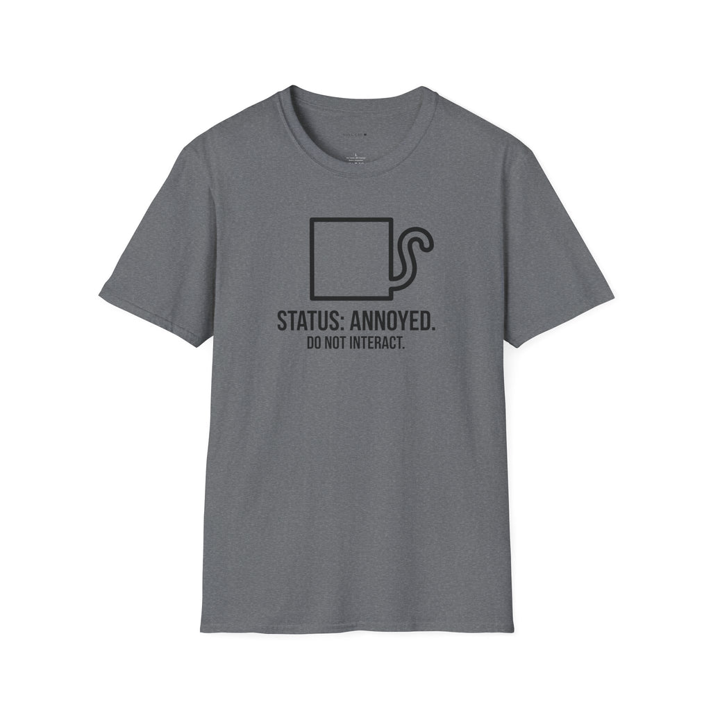 Status Annoyed T-Shirt