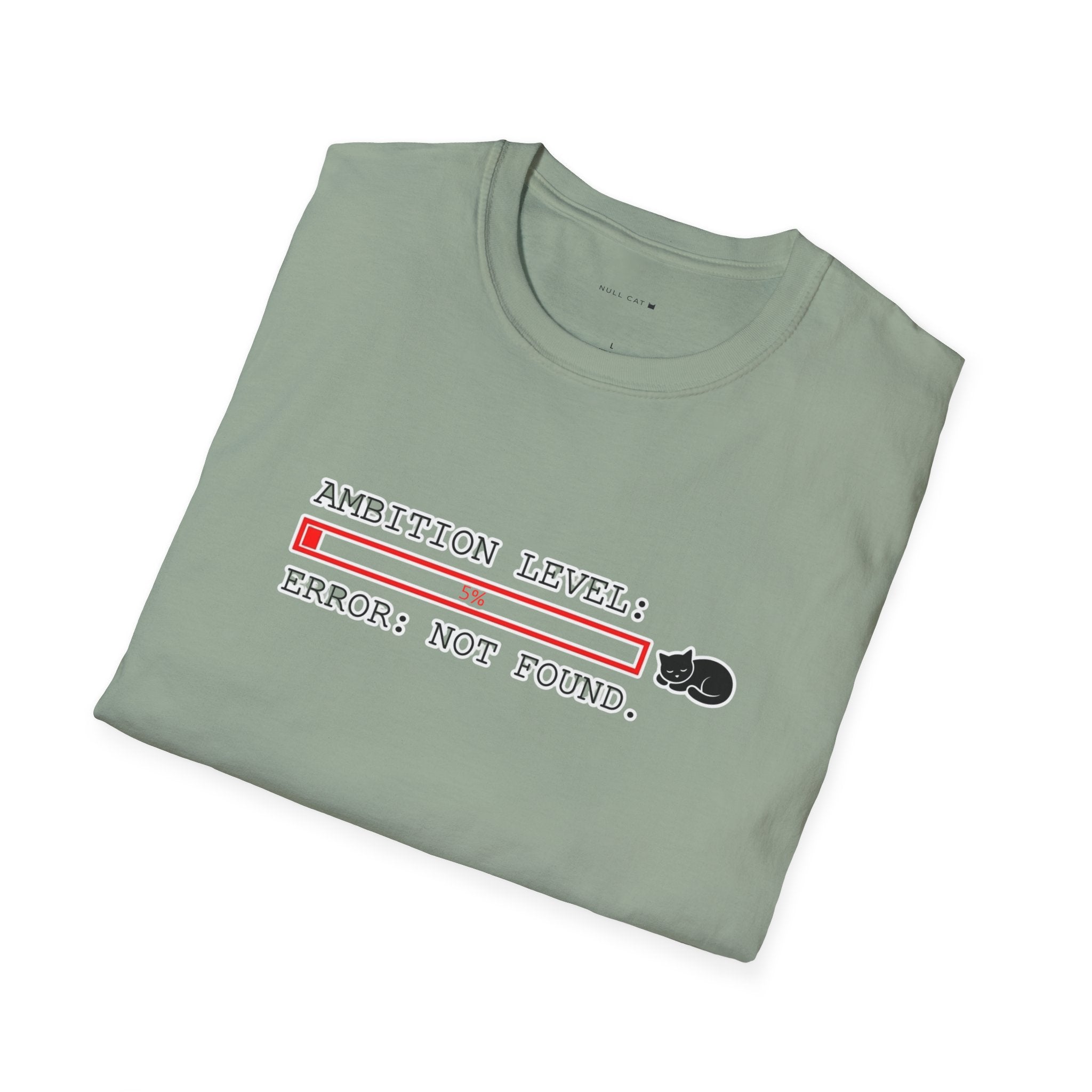 Ambition level  T-Shirt