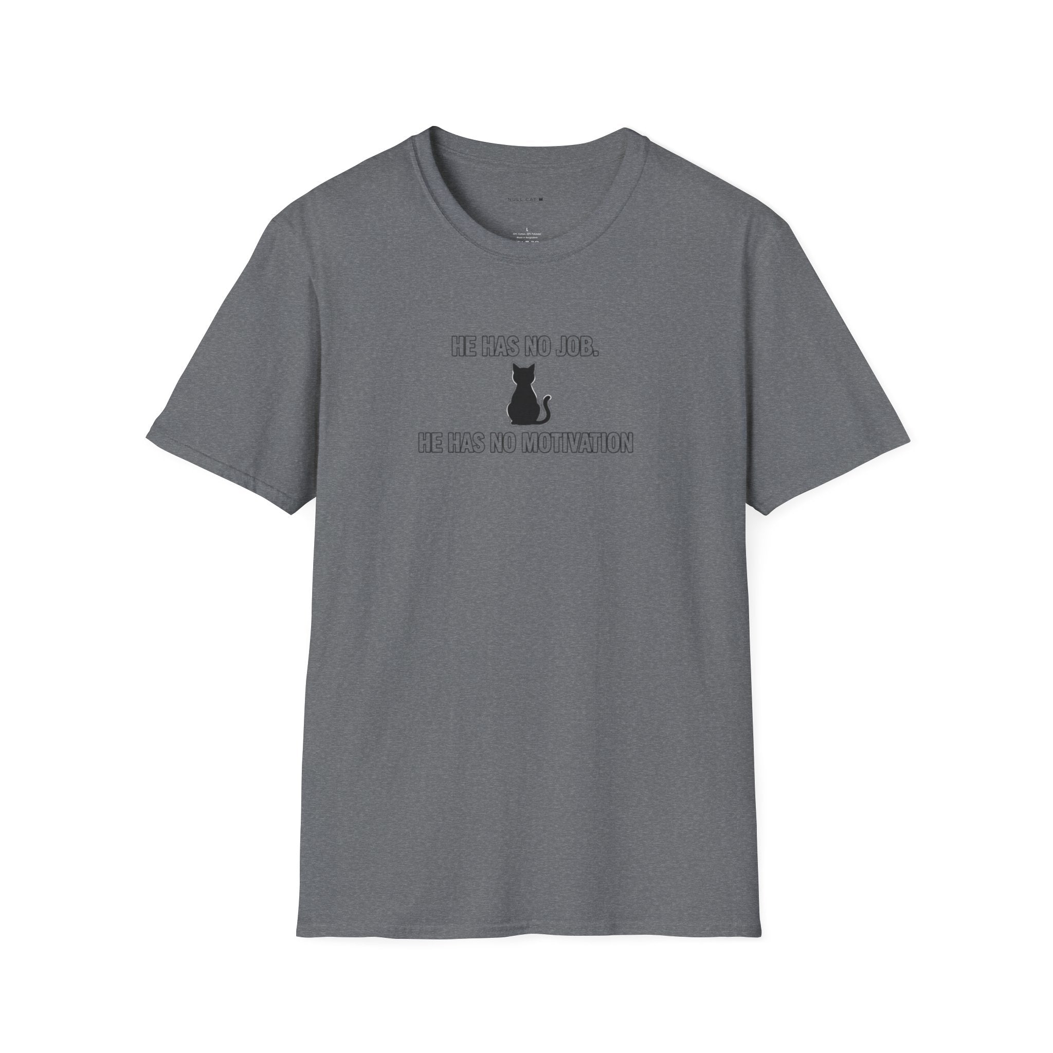 No job T-Shirt